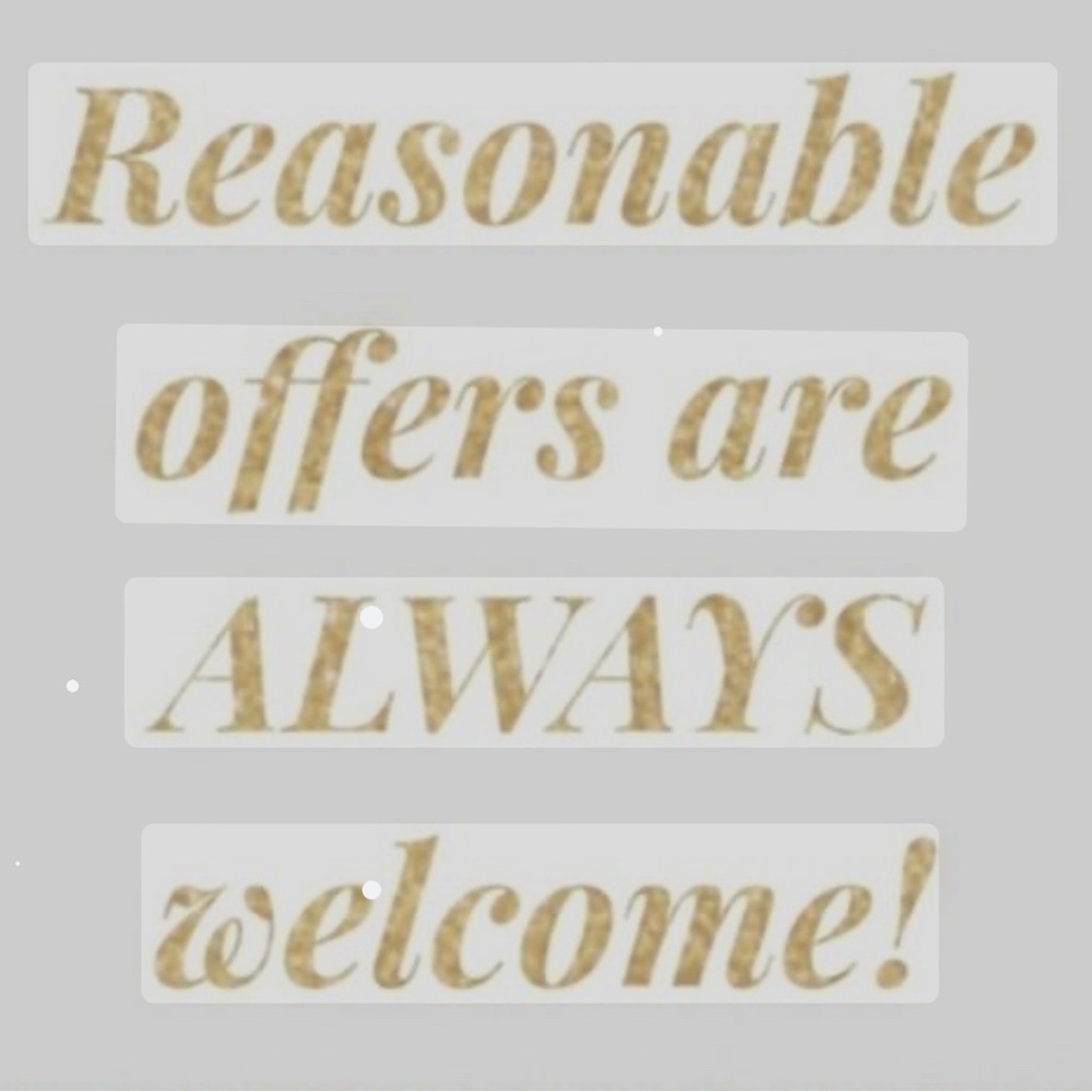 Reasonable offers welcome!